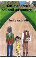 Little Andrea's Great Adventures: (English)
