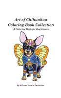Art of Chihuahua Coloring Book Collection