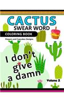 Cactus Swear Word Coloring Books Vol.2