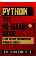 Python The No-Bullsh*t Guide