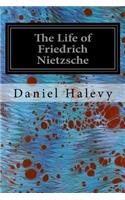 Life of Friedrich Nietzsche