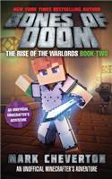 Bones of Doom: An Unofficial Interactive Minecrafter's Adventure(Rise of the Warlords)