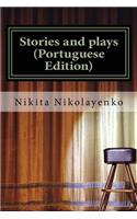 Stories and plays (Portuguese Edition)