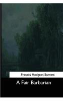 A Fair Barbarian: (English)