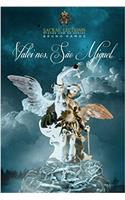 Valei-nos, Sao Miguel!: Oracoes E Novena: Volume 2 (Orando Com Os Santos)