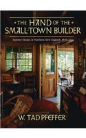 The Hand of the Small Town Builder