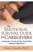 Emotional Survival Guide for Caregivers