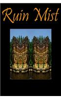 Ruin Mist Journal