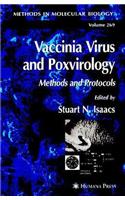 Vaccinia Virus and Poxvirology: Methods and Protocols