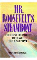Mr. Roosevelt's Steamboat
