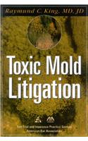 Toxic Mold Litigation