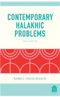 Contemporary Halakhic Problems