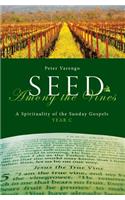 Seed Among the Vines