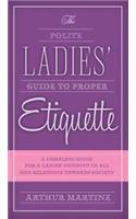 Polite Ladies' Guide to Proper Etiquette