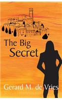 The Big Secret