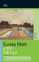 Korean - Eureka Math Grade 5 Learn Workbook #2 (Modules 3-4)