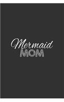 Marmaid Mom