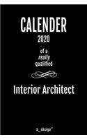 Calendar 2020 for Interior Architects / Interior Architect