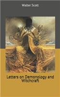 Letters on Demonology and Witchcraft