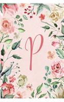 Notebook 6"x9" - Initial P - Pink Green Floral Design: Initial/Letter A - Pink Green Floral Design Notebook 6"x9"(16 Initial/Letter P - Pink Green Floral Design Notebook 6"x9")