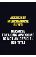 Associate Merchandise Buyer Because Freaking Awesome Is Not An Official Job Title