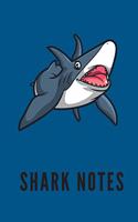 Shark Notes
