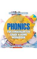 Phonics for Kindergarten Grade K Home Workbook