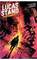 Lucas Stand: Inner Demons