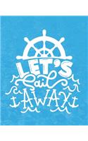Let's Sail Away