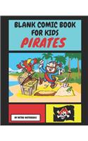 Blank Comic Book For Kids Pirates