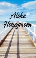 Aloha Honeymoon