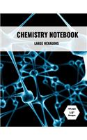 Chemistry Notebook: Large 1/2 in Hexagon Graph Paper