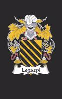 Legazpi: Legazpi Coat of Arms and Family Crest Notebook Journal (6 x 9 - 100 pages)