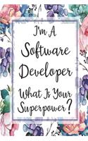 I'm A Software Developer What Is Your Superpower?