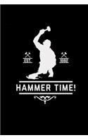 Hammer time!: 6x9 Blacksmith - blank with numbers paper - notebook - notes