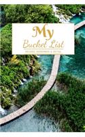 My Bucket List