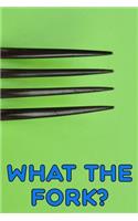 What the Fork? Mystery Shopper Restaurant Review Critic Stealth Book