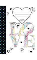 Love Noetbook: School Supplies Primary Composition Book for Kids