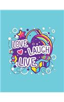 Love Laugh Live: 140 Page Journal
