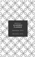 Monthly Academic Planner: September 2018 - December 2019 (Sunday Start Week)