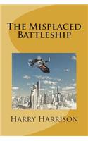 The Misplaced Battleship