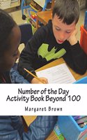 Number of the Day Activity Book Beyond 100