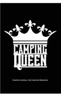 Camping Queen - Camper Journal for Camping Memories