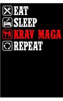 Eat Sleep Krav Maga Repeat
