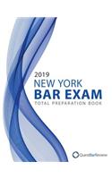 2019 New York Bar Exam Total Preparation Book