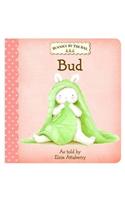 Bunnies by the Bay Board Book: Bud