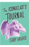 The Iconoclast's Journal