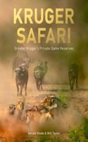 Kruger Safari: Greater Kruger's Private Game Reserves