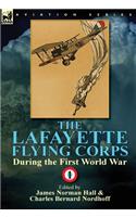 The Lafayette Flying Corps-During the First World War
