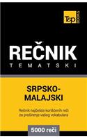 Srpsko-Malajski Tematski Recnik - 5000 Korisnih Reci